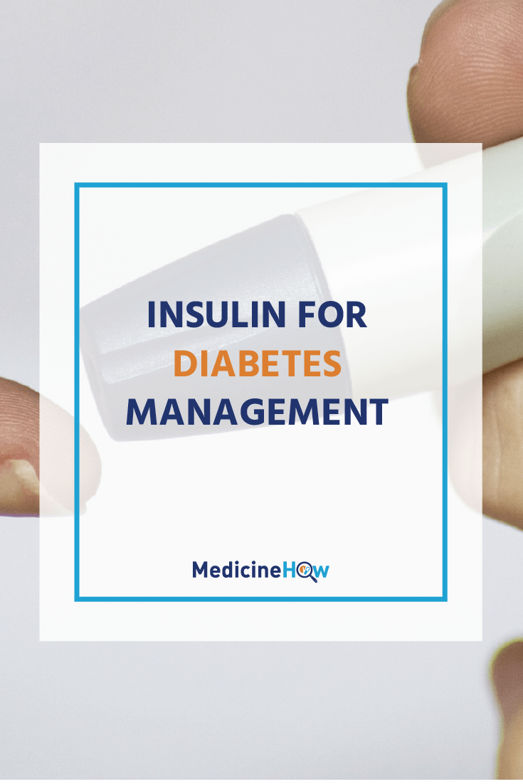 Insulin for Diabetes Management