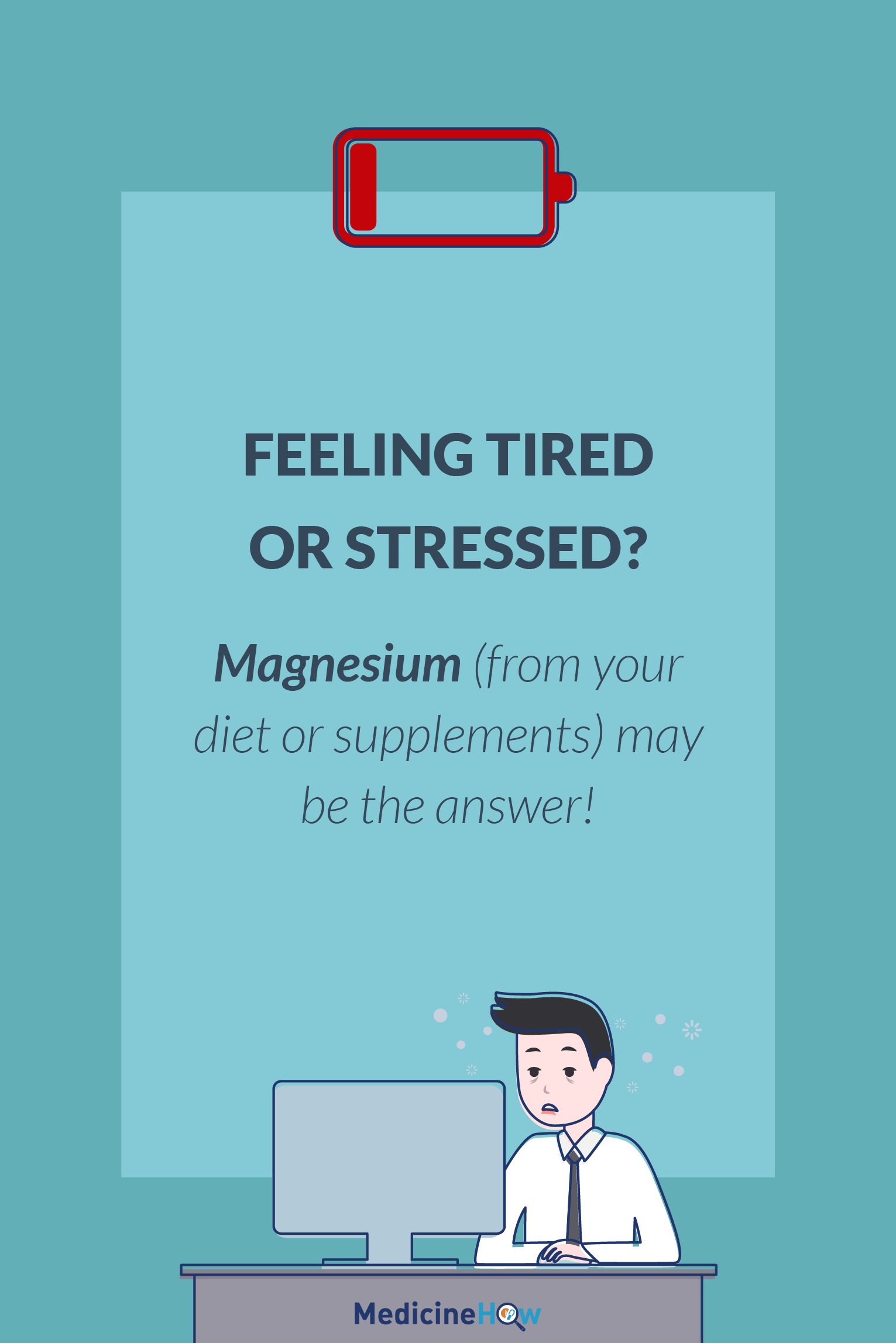 Feeling tired or stressed? Magnesium (from your diet or supplements) may be the answer!